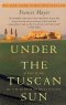 Under the Tuscan Sun